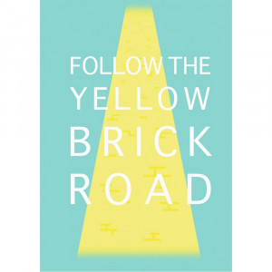 Wizard of Oz quote Print