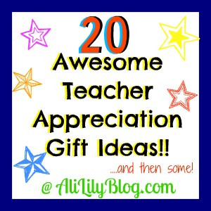 20 Great Teacher Appreciation Gift Ideas