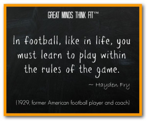 Famous Football Quote by Hayden Fry