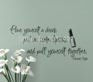 Inspirational Wall Decal Stickers for girls , Elizabeth Taylor quotes ...