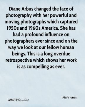 and moving photographs which captured 1950s and 1960s America. She has ...