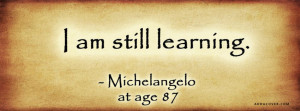 Quotes-Life--Still-Learning--8062.jpg
