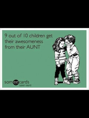 love being an Aunt!