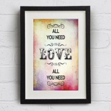 All You Need Is Love Typography Quote Poster Print A3
