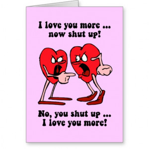 love you more now shut up no you shut up i love you more hilarious ...