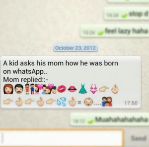 Um filho pergunta à mãe através do WhatsApp como ele nasceu.