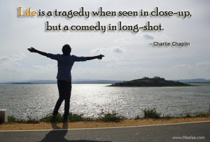 Life Quotes-Thoughts-Life is a tragedy-Charlie Chaplin-Comedy-Best