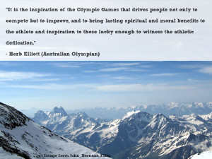 It is the inspiration of the Olympic Games that drives people not only ...