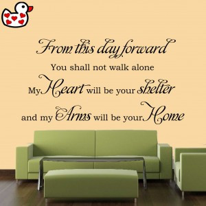 From this day forward Wall Quote