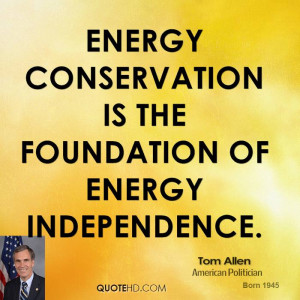 Energy Conservation Is The Foundation Of Independence