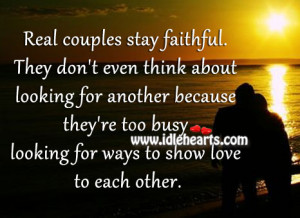 Real couples stay faithful. They don’t even think about looking for ...