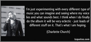 quote-i-m-just-experimenting-with-every-different-type-of-music-you ...