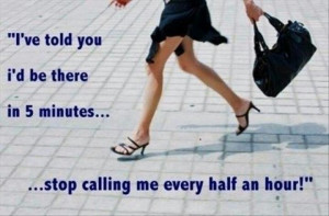 Yes that's me always #fashionable #late ... #humor #quotes #truth