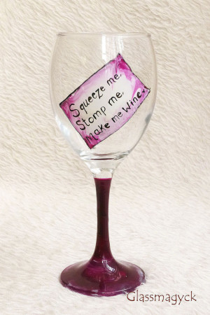 Pink Funny Quotes Wine Glass