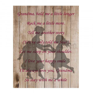 Grandma Quotes From Granddaughter Grandma quote print granddaughter ...