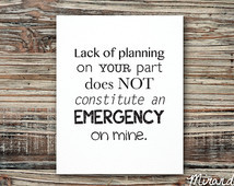 Lack of Planning - Print by MJDandS upply #1 CLASSROOM SELLER ...