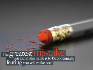 Quotes Elbert Hubbard Greatest Mistake Best Nice