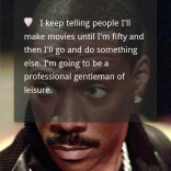 View bigger - Eddie Murphy Quotes for Android screenshot