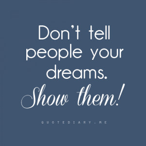 Dream Quotes Tumblr for Him About Life for Her About Frinds For Girls ...