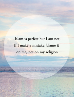 islam-is-perfect-i-am-not.jpg