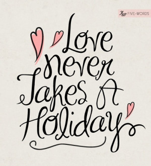 holiday, quotes, sayings, love, cute | Inspirational pictures | We ...