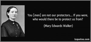 Mary Edwards Walker Quotes