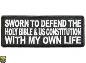 Sworn the Defend The Holy Bible and US Constitution Iron on Patch