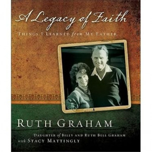 Legacy of Faith by Ruth Graham