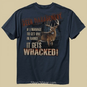 Deer Management T-Shirt - Hunting T-Shirts