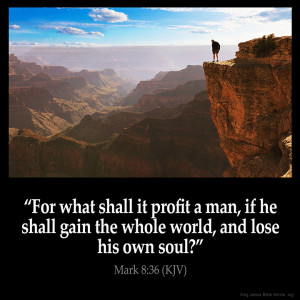 Mark 8:36 Inspirational Image