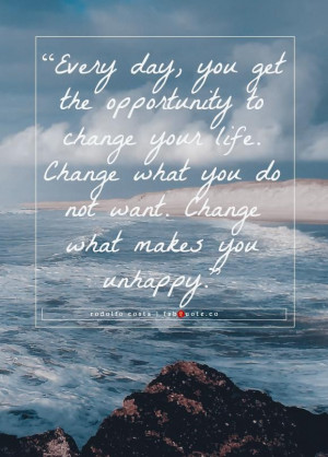 Rodolfo costa opportunity to change your life quote