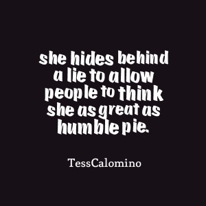 Humble People Quotes Quotes picture: she hides