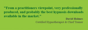 ... , and probably the best hypnosis downloads available in the market