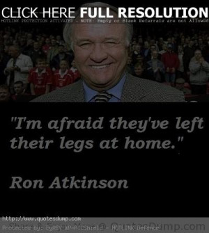 ron atkinson image Quotes and sayings 4