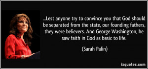 you that God should be separated from the state, our founding fathers ...