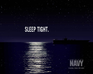 Sleep Tight, America’s Navy, A Global Force for Good