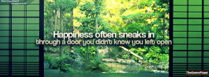 Happiness Often Sneaks In Quote Facebook Cover