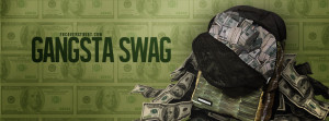 Gangsta Swag Money Bag Facebook Cover