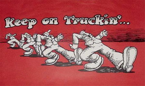 One of the sayings in the 70's