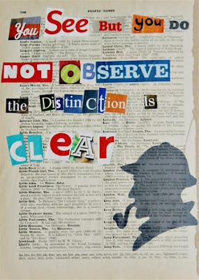 Sherlock's Quote... I like how they made this look.... cool