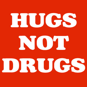 hugs-not-drugs