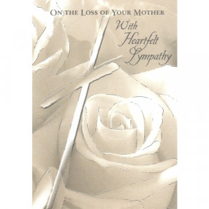 Sympathy Card - Loss of Mother