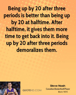 Being up by 20 after three periods is better than being up by 20 at ...