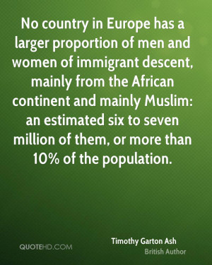 No country in Europe has a larger proportion of men and women of ...
