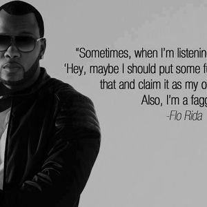 Flo Rida's quote #7
