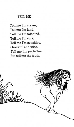 poetry poem shel silverstein you're perfect tell me I just sat on ...