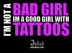 Good girls get tattooed too!