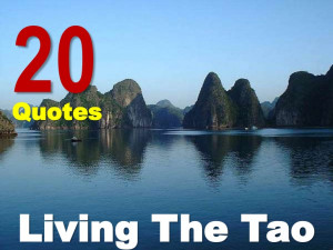 20 Quotes For Living The Tao