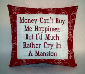 Funny Cross Stitch Pillow, Red Pillow, Money Can't Buy Happiness Quote