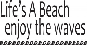 Beach Wall Decals-Life's A Beach Wall Quote Decal-Home Wall Art Decor